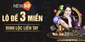 Top 4 Kinh Nghiệm Ăn Lô Đề Tại New88